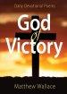 GOD OF VICTORY: Daily Devotional Poems