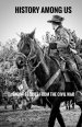 History Among Us: Short Stories from the Civil War
