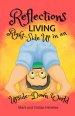 Reflections: Living Right-Side Up in an Upside-Down World