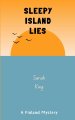 Sleepy Island Lies