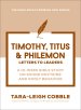 Timothy, Titus & Philemon