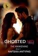Ghosted MD:The Awakening