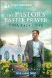 The Pastor's Easter Prayer: An Uplifting Inspirational Romance