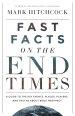 Fast Facts on the End Times