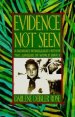 Evidence Not Seen