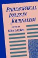 Philosophical Issues in Journalism