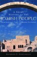 A Short History of the Jewish People: From Legendary Times to Modern Statehood