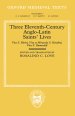 Three Eleventh-century Anglo-latin Saints' Lives