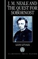 J.M.Neale and the Quest for Sobornost