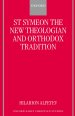 St.Symeon the New Theologian and Orthodox Tradition