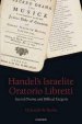 Handel\'s Israelite Oratorio Libretti