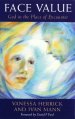 Face Value: God in the Place of Encounter