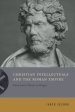 Christian Intellectuals And The Roman Empire