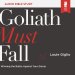 Goliath Must Fall: Audio Bible Studies