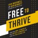 Free to Thrive