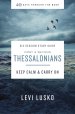 1 and 2 Thessalonians Bible Study Guide Plus Streaming Video: Keep Calm and Carry on
