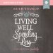 Living Well, Spending Less: Audio Bible Studies