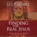 Finding the Real Jesus