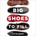 Big Shoes to Fill
