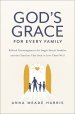 God's Grace for Every Family