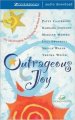 Outrageous Joy