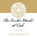 Tender Words of God
