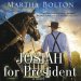 Josiah for President