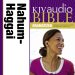 Dramatized Audio Bible - King James Version, KJV: (27) Nahum, Habakkuk, Zephaniah, and Haggai