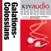 Pure Voice Audio Bible - King James Version, KJV: (34) Galatians, Ephesians, Philippians, and Colossians