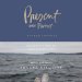 Present Over Perfect Guided Journal