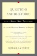 Questions and Rhetoric in the Greek New Testament