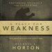 Place for Weakness