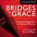 Bridges to Grace