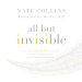 All But Invisible