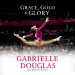 Grace, Gold, and Glory