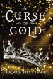 A Curse of Gold