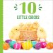 10 Little Chicks