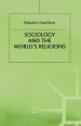 Sociology and the World's Religions