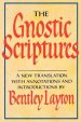 The Gnostic Scriptures