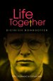 Life Together - new edition