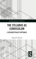 The Syllabus as Curriculum: A Reconceptualist Approach