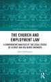 The Church and Employment Law: A Comparative Analysis of The Legal Status of Clergy and Religious Workers