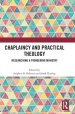 Chaplaincy and Practical Theology: Researching a Pioneering Ministry
