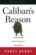 Caliban's Reason: Introducing Afro-Caribbean Philosophy