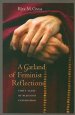 A Garland of Feminist Reflections