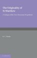 The Originality of St Matthew: A Critique of the Two-Document Hypothesis