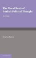 The Moral Basis of Burke's Political Thought
