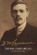 D. H. Lawrence: The Early Years 1885-1912: The Cambridge Biography of D. H. Lawrence