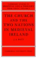 The Church and the Two Nations in Medieval Ireland
