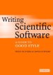 Writing Scientific Software: A Guide to Good Style